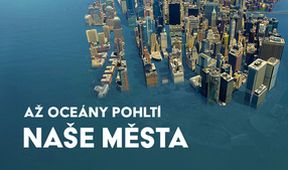 Až oceány pohltí naše města