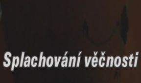 Splachování věčnosti