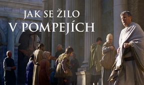 Jak se žilo v Pompejích