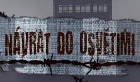 Návrat do Osvětimi