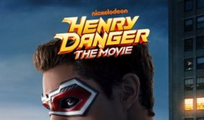 Henry Danger: The Movie