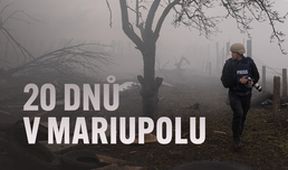 20 dnů v Mariupolu, Ukrajina – tři roky války