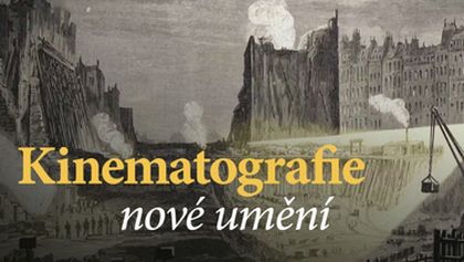 Kinematografie: nové umění