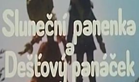 Sluneční panenka a Dešťový panáček, Raníček