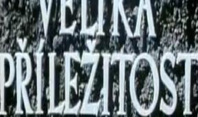 Veliká příležitost