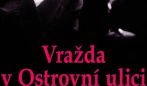 Vražda v Ostrovní ulici