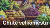 Chutě velkoměsta (3)
