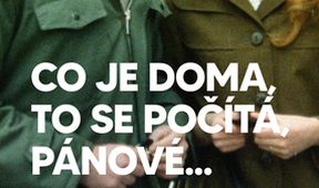 Co je doma, to se počítá, pánové...