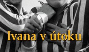 Ivana v útoku