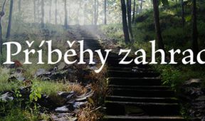 Příběhy zahrad