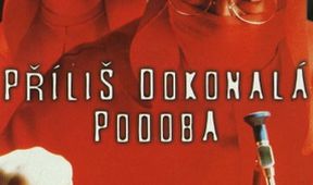 Příliš dokonalá podoba