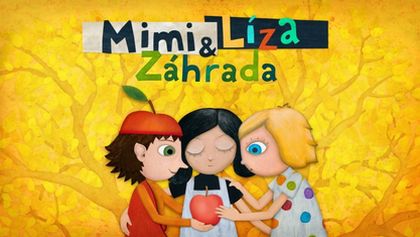 Mimi a Líza: Zahrada