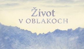 Tajomné Karpaty - Život v oblakoch