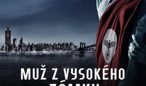 Muž z Vysokého zámku II