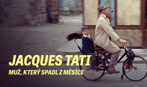 Jacques Tati - muž, který spadl z Měsíce