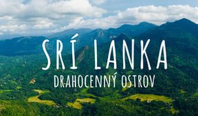 Srí Lanka, drahocenný ostrov