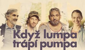 Když lumpa trápí pumpa