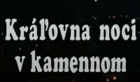 Kráľovná noci v kamennom mori