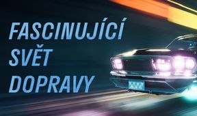 Fascinující svět dopravy