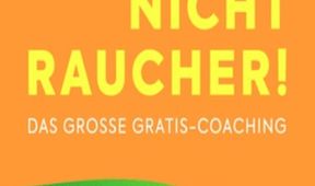 Endlich Nichtraucher! Das große Gratis-Coaching