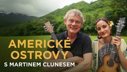 Americké ostrovy s Martinem Clunesem (3/4)