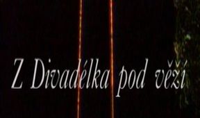 Z Divadélka pod věží