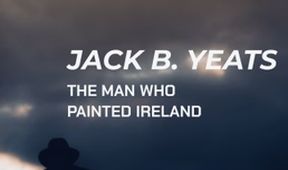 Jack Butler Yeats: ten, který maloval Irsko