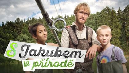 S Jakubem v přírodě