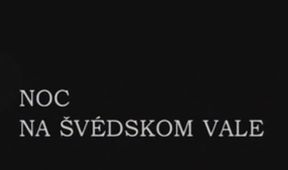 Noc na Švédskom vale