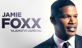 Jamie Foxx - tajemství úspěchu