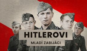 Hitlerovi mladí zabijáci