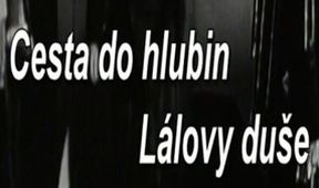 Cesta do hlubin Lálovy duše, Večerníček 60