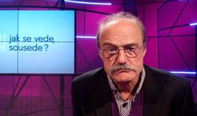 Jak se vede, sousede?