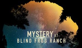 Záhada ranče Blind Frog II (1)