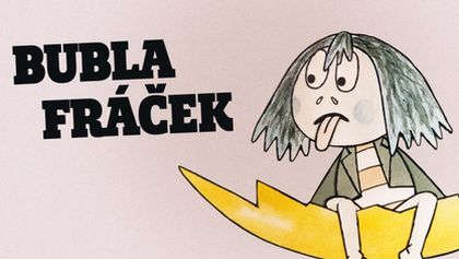 Bubla Fráček, Raníček