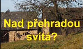 Nad přehradou svítá?