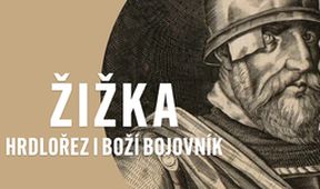Žižka - hrdlořez i boží bojovník