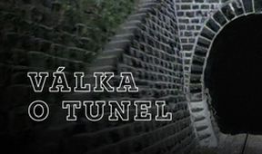 Válka o tunel