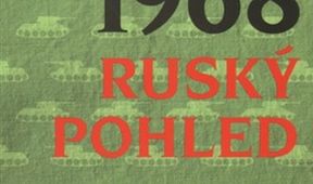 Invaze 1968. Ruský pohled, 21. srpen 1968