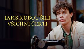 Jak s Kubou šili všichni čerti