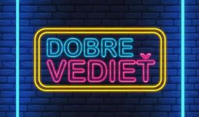 Dobre vedieť