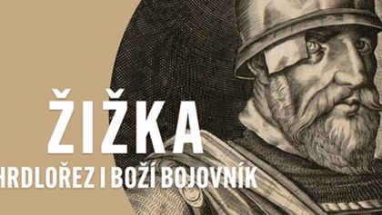 Žižka - hrdlořez i boží bojovník