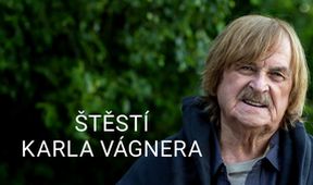 Štěstí Karla Vágnera