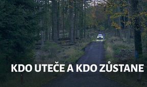 Kdo uteče a kdo zůstane