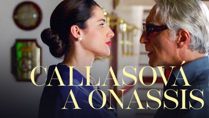 Callasová a Onassis, Životy slavných (1/2)