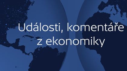 Události, komentáře z ekonomiky