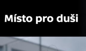 Místo pro duši