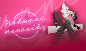 Nákupné maniačky VI