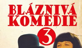 Bláznivá komedie 3