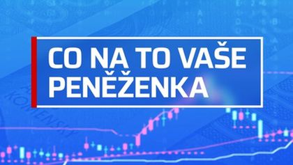 Co na to vaše peněženka